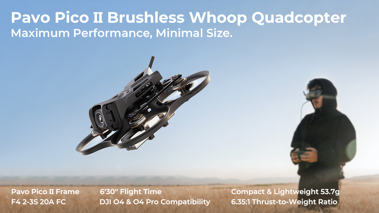 Pavo Pico II Brushless Whoop quadcopter - max performance