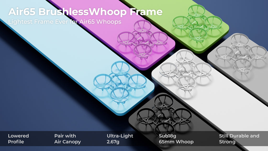 Air65 Brushless Whoop Quadcopter